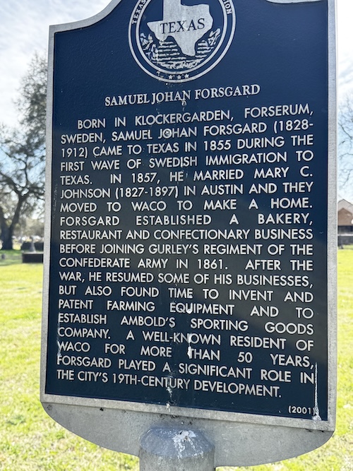 Image of Texas State historical marker with story of Samuel Johan Forsgard.