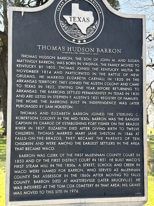 Image of Texas State historical marker with story of Thomas Hudson Barron.